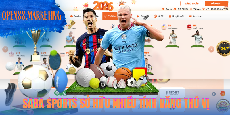 Saba Sports sở hữu nhiều tính năng thú vị