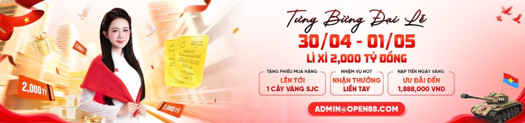 Tưng bừng đại lễ OPEN88